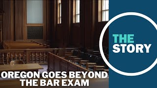 Law school graduates will soon have an alternative to the bar exam in Oregon [upl. by Enirolf295]