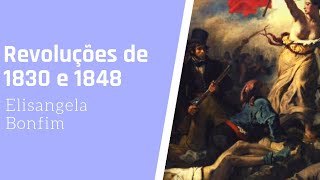 Revoluções de 1830 e 1848 [upl. by Apostles869]