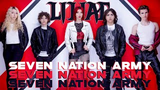 Seven Nation Army  Liliac Official Cover Music Video [upl. by Hittel]