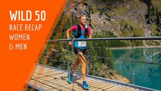 🟧 Wild 50  Men amp Womens Race Recap  Wildstrubel by UTMB 2022 [upl. by Edd25]