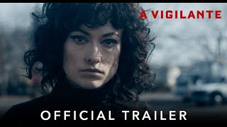 A VIGILANTE  Official HD International Trailer  Starring Olivia Wilde [upl. by Norby179]