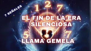 7 Señales de que el periodo de silencio de tu llama gemela está terminando  Volverá a ti [upl. by Micaela]