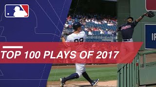 Check out the top 100 plays from 2017 [upl. by Inalawi]