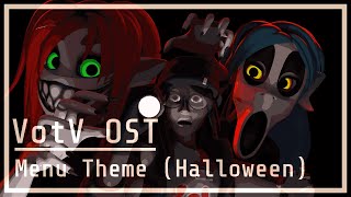 Voices of the Void OST  Halloween Menu Theme 081 update [upl. by Aborn999]