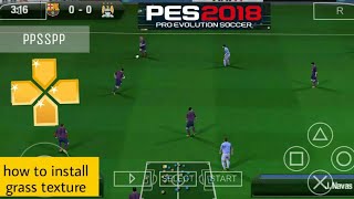 Cara ganti texture rumput mudah 💯 work PES JOGRESS PPSSPP [upl. by Robi]