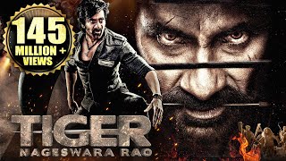 Tiger Nageswara Rao Full Hindi Dubbed Movie  Ravi Teja Anupam Kher Nupur S  South Action Movies [upl. by Nnasor549]