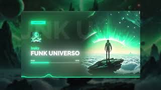 Irokz  FUNK UNIVERSO [upl. by Jary]