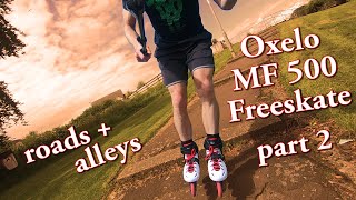 Oxelo MF500 Freeskate road test [upl. by Andria]