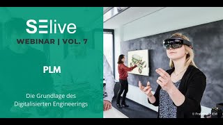 PLM als Grundlage des Digitalisierten Engineerings  SElive Webinar Vol 7 [upl. by Olin170]