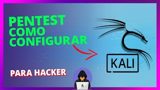 Kali Linux para hacker Veja como configurar [upl. by Damal203]