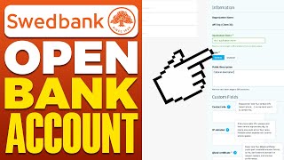 How To Open Swedbank Bank Account 2024 [upl. by Nnarefinnej]