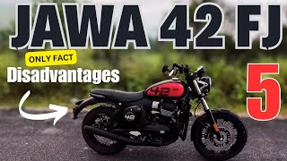 5 Reason Not To Buy 2024 JAWA 42 FJ  Disadvantages  Cons  Detailed Explained 🔥🤔 [upl. by Erreip]