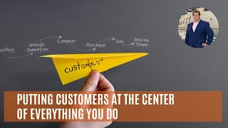 Putting Your Customers at the Center Stage  Customer Service Training Videos  Tony Johnson [upl. by Alludba634]