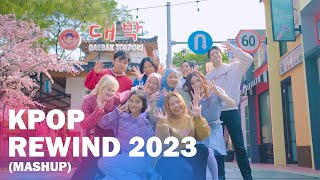 KPOP REWIND 2023 MASHUP BY ET [upl. by Jessie696]