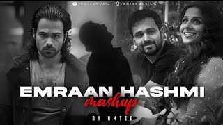 lEmraan Hashmi Mashup Bollywood Lofi Tera Mera Rishta  TohPhir Aao I Sad Song I Nocopyright Song 🎶 [upl. by Mikey]