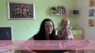 Backe backe Kuchen Lied  Original auf Deutsch [upl. by Ramsa]