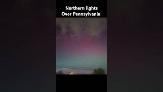 Gorgeous Northern Lights Illuminate The Pennsylvania Skynorthernlights pennsylvania [upl. by Mendel]