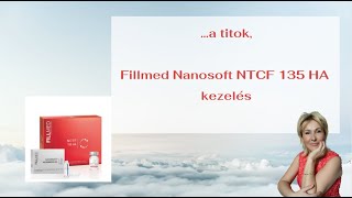 Fillmed Nanosoft NCTF 135 HA kezelés  személyes tapasztalatok [upl. by Tally493]