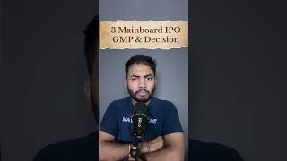 Ongoing 3 Mainboard IPO GMP🔥 Latest IPO Updates ipo buyback shortsfeed [upl. by Orgalim]