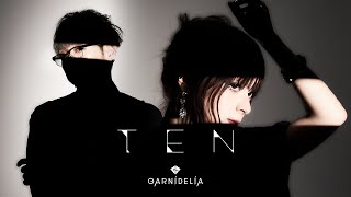 【MV】GARNiDELiA「ーTENー」 [upl. by Akired]