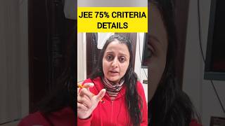 JEE 2024 75 Criteria Details [upl. by Lenuahs683]