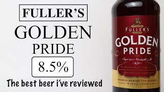 Fullers Golden Pride  The best beer Ive tried to date [upl. by Nitsa]