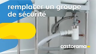 Remplacer un groupe de sécurité Castorama [upl. by Corotto346]