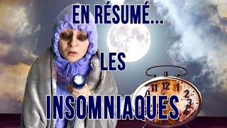 EN RÉSUMÉ  LES INSOMNIAQUES [upl. by Tyler]