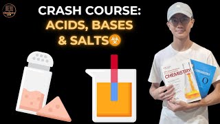 CRASH COURSE Acids Bases amp Salts☣️ Reactions Types of Oxides Solubility Table Preparing Salts [upl. by Enert641]