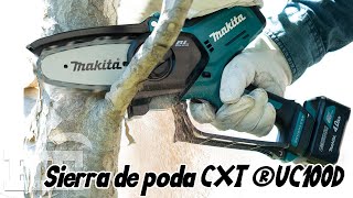 Sierra de poda CXT ®UC100D Makita [upl. by Nilrac]