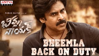 Bheemla Back On Duty  Bheemla Nayak Songs  Pawan Kalyan  Rana Trivikram SaagarKChandra ThamanS [upl. by Melany124]