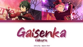 【ES】 Gaisenka  Valkyrie 「KANROMENGIND」 [upl. by Neils]