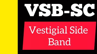 Vestigial Side Band VSB Modulation  with block diagram functions  Frequency spectrum of VSB [upl. by Alidis]