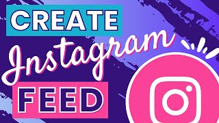 How to Create an Instagram Feed in Canva  An Easy Instagram Makeover [upl. by Conrade]