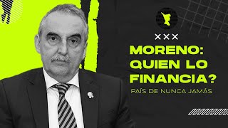 QUIEN FINANCIA A GUILLERMO MORENO  Debate Peronismo [upl. by Borreri]