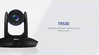 TR530 How to Video  AVer Information [upl. by Restivo]