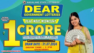 DEAR INDUS WEDNESDAY DRAW DEAR 1 PM ONWARDS DRAW DATE 31072024 NAGALAND STATE LOTTERIES [upl. by Jovia]