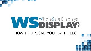 WS Display File Upload amp Quick Proof How To Video [upl. by Nytnerb]