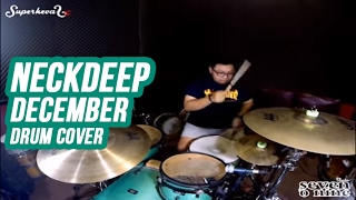 Neck Deep  December  Again  ft Mark Hoppus  Drum Cover [upl. by Faus]