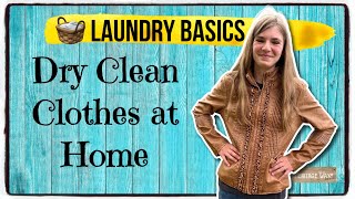 🧥How to Dry Clean at Home  Laundry Tips  Homemaking  Save Money [upl. by Eedeed]