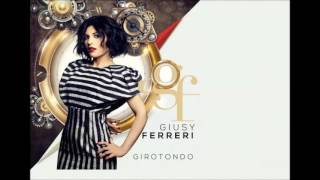 Giusy Ferreri  La Gigantessa Album 2017 [upl. by Jereme]