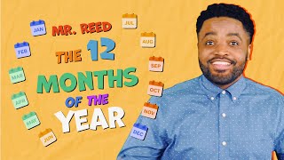 Months of the Year Song  Mr Reed  Songs for Kids [upl. by Rehpotsirhcnhoj]