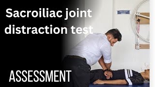 Sacroiliac joint distraction Test  Low back pain assessment series [upl. by Ethelyn]