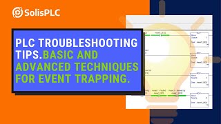 PLC Troubleshooting Techniques  Ladder Logic Fault Traps amp Time Stamp Tutorial [upl. by Aruon]