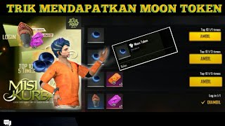 CARA MENDAPATKAN MOON TOKEN amp TOP KE 10 DI EVENT FF [upl. by Naired15]