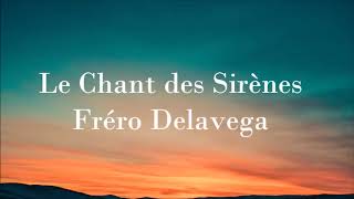 Fréro Delavega  Le Chant des Sirènes audio [upl. by Nais]