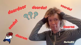 omdat doordat nadat voordat en daarom daardoor daarvoor en daarna B1B2 [upl. by Ahseket]