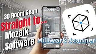 Millwork Scanner  3D Scan a Room and Import Straight to Mozaik Software [upl. by Garda895]