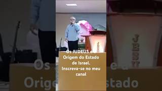 Os JUDEUS e a Origem do Estado de Israel Inscrevase no meu canal Deus abençoe 🙏🙌 [upl. by Krissy592]