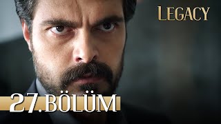 Emanet 27 Bölüm  Legacy Episode 27 [upl. by Cora751]